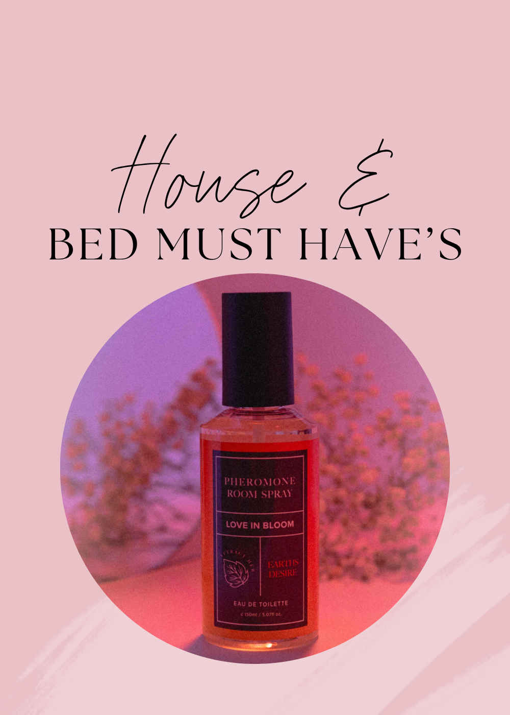 House & Bedroom Must Haves