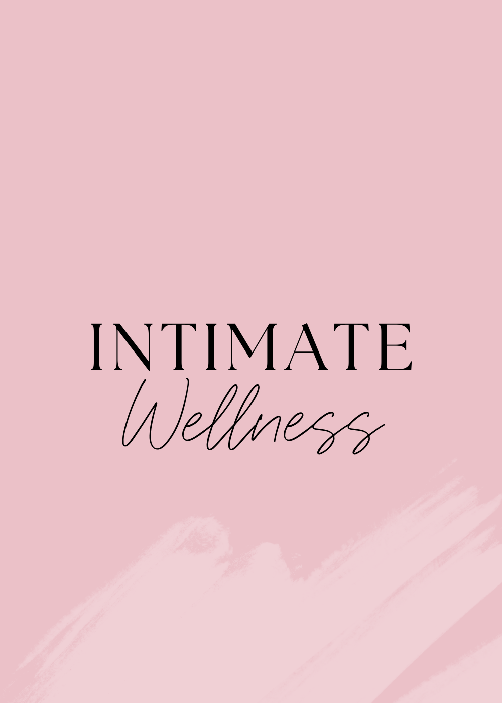 Intimate Wellness